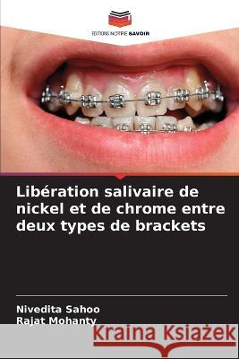 Liberation salivaire de nickel et de chrome entre deux types de brackets