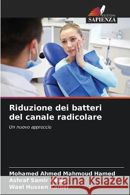 Riduzione dei batteri del canale radicolare