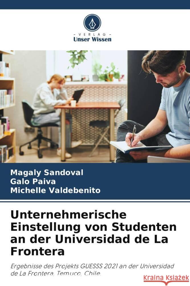 Unternehmerische Einstellung von Studenten an der Universidad de La Frontera