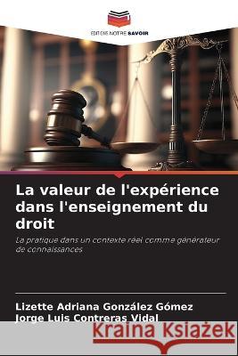 La valeur de l'experience dans l'enseignement du droit