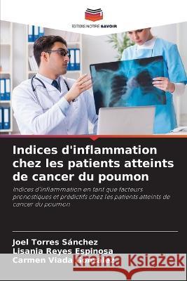 Indices d'inflammation chez les patients atteints de cancer du poumon