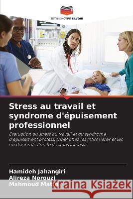 Stress au travail et syndrome d'epuisement professionnel