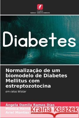 Normalizacao de um biomodelo de Diabetes Mellitus com estreptozotocina
