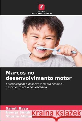 Marcos no desenvolvimento motor