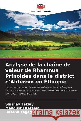 Analyse de la chaine de valeur de Rhamnus Prinoides dans le district d'Ahferom en Ethiopie