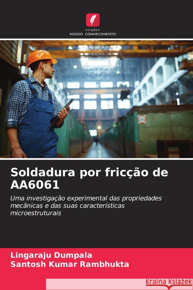 Soldadura por fricção de AA6061