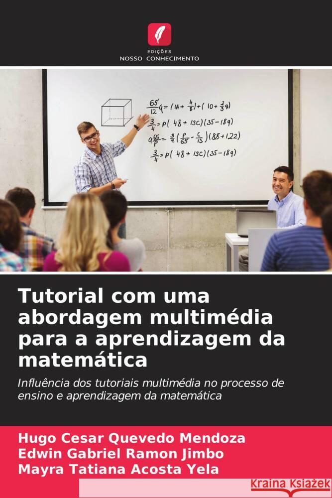Tutorial com uma abordagem multimédia para a aprendizagem da matemática