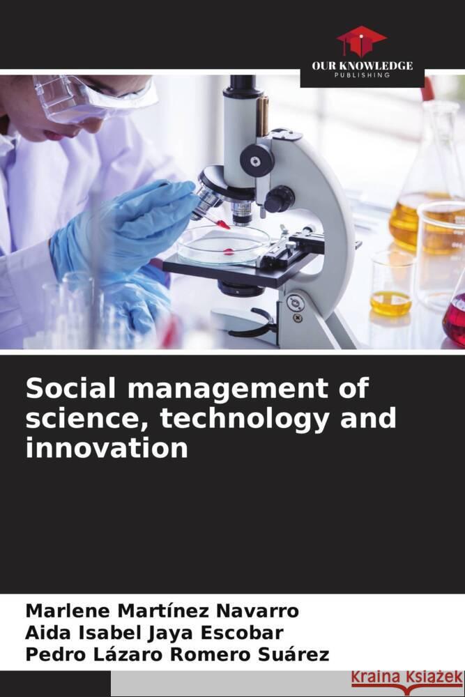 Social management of science, technology and innovation