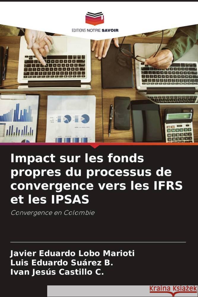 Impact sur les fonds propres du processus de convergence vers les IFRS et les IPSAS