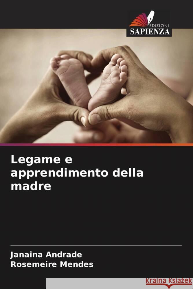Legame e apprendimento della madre