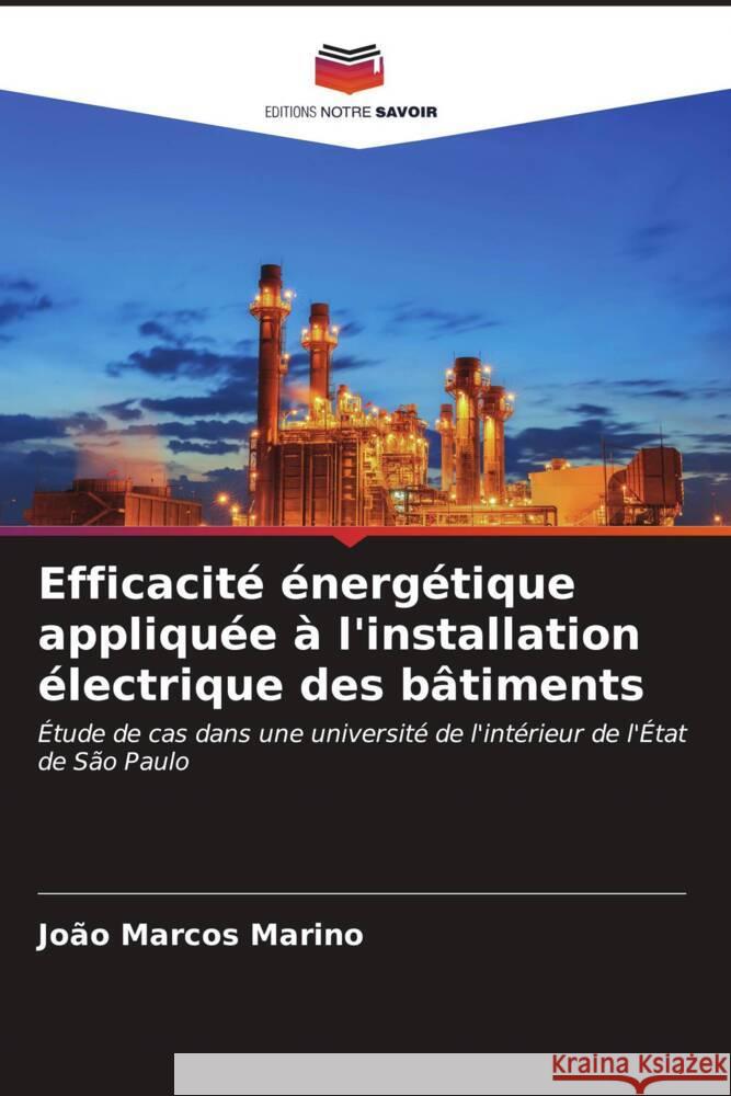 Efficacité énergétique appliquée à l'installation électrique des bâtiments