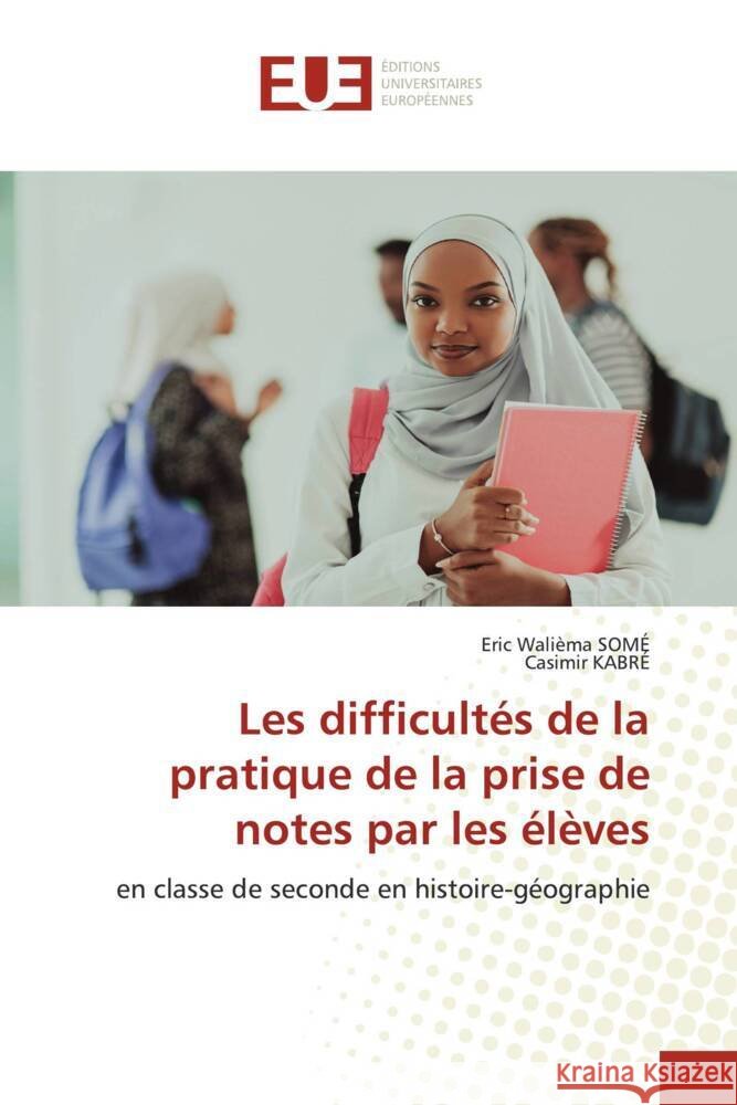 Les difficultés de la pratique de la prise de notes par les élèves