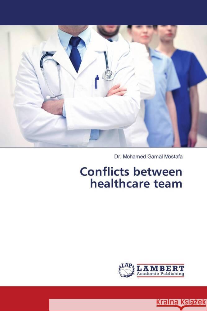 Conflicts between healthcare team