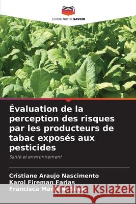 Évaluation de la perception des risques par les producteurs de tabac exposés aux pesticides