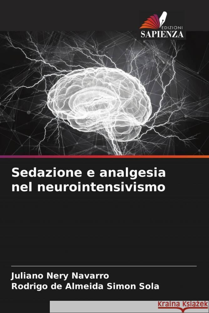 Sedazione e analgesia nel neurointensivismo