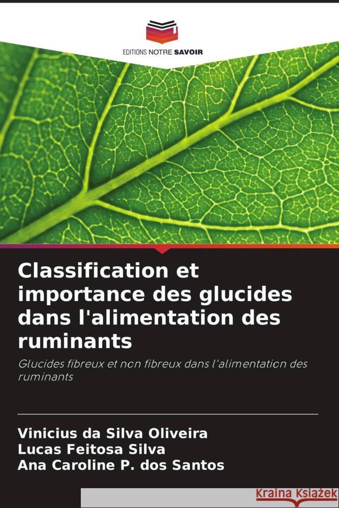 Classification et importance des glucides dans l'alimentation des ruminants