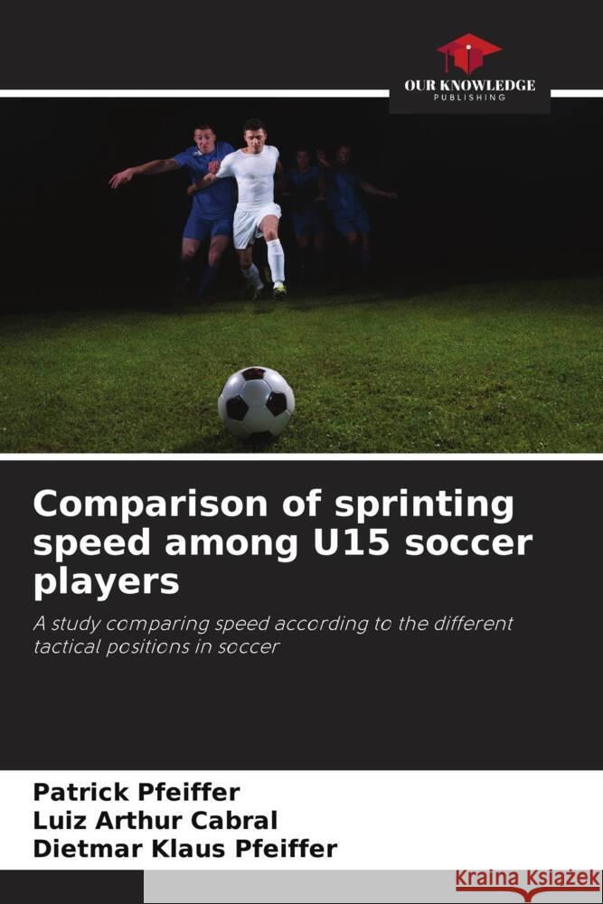 Comparison of sprinting speed among U15 soccer players