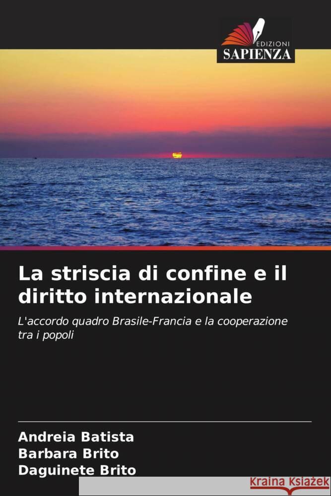 La striscia di confine e il diritto internazionale