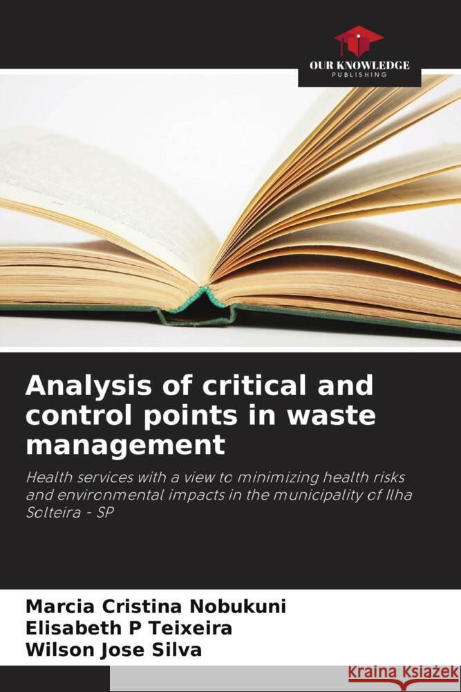 Analysis of critical and control points in waste management