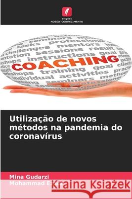 Utiliza??o de novos m?todos na pandemia do coronav?rus