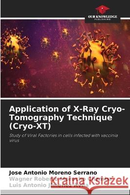 Application of X-Ray Cryo-Tomography Technique (Cryo-XT)