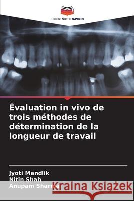 ?valuation in vivo de trois m?thodes de d?termination de la longueur de travail