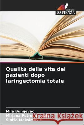 Qualit? della vita dei pazienti dopo laringectomia totale