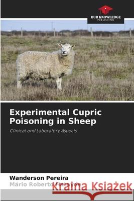 Experimental Cupric Poisoning in Sheep