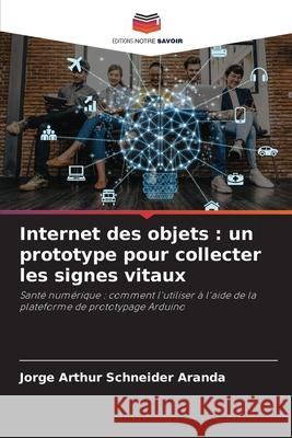 Internet des objets : un prototype pour collecter les signes vitaux