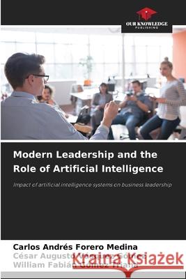 Modern Leadership and the Role of Artificial Intelligence