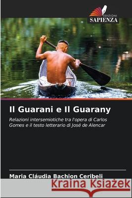 Il Guarani e Il Guarany