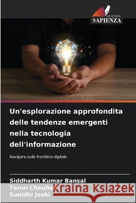 Un'esplorazione approfondita delle tendenze emergenti nella tecnologia dell'informazione