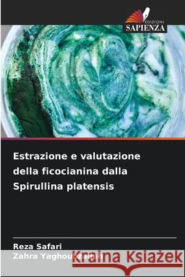 Estrazione e valutazione della ficocianina dalla Spirullina platensis