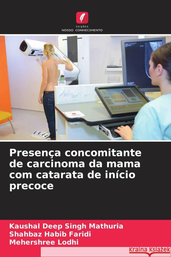 Presen?a concomitante de carcinoma da mama com catarata de in?cio precoce