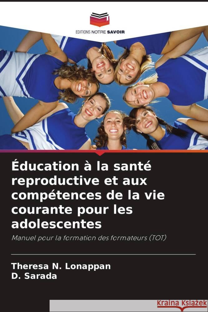 Éducation à la santé reproductive et aux compétences de la vie courante pour les adolescentes