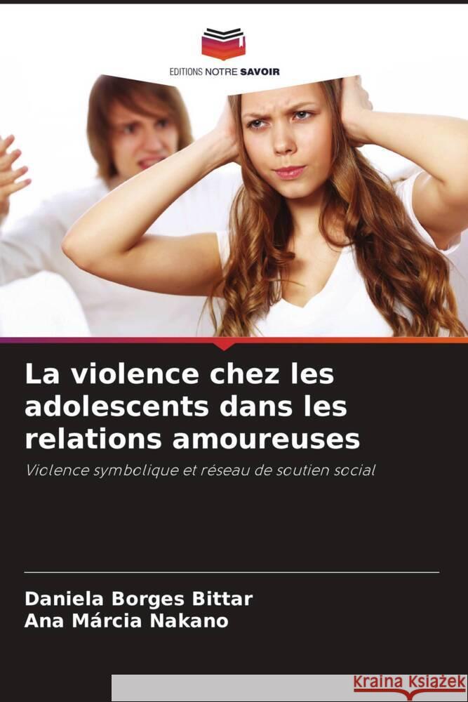 La violence chez les adolescents dans les relations amoureuses