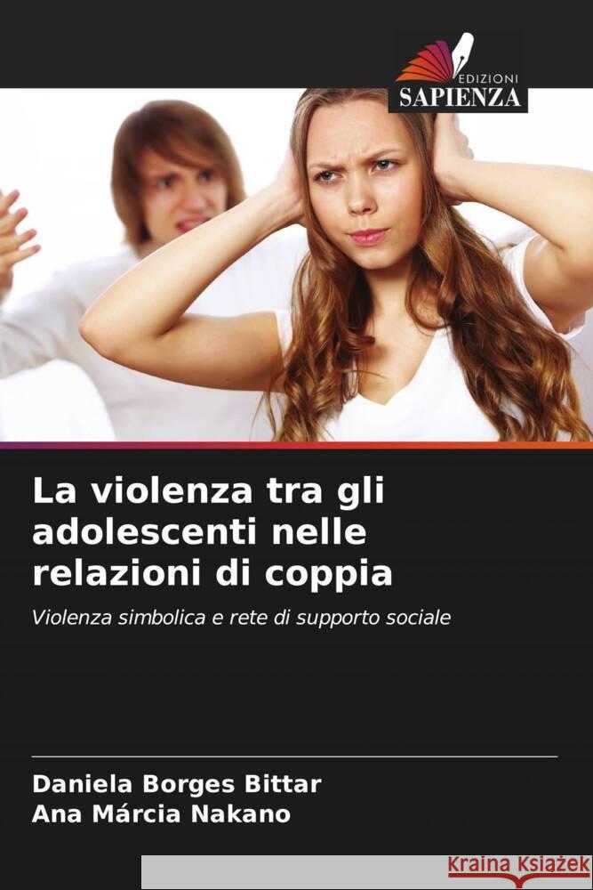 La violenza tra gli adolescenti nelle relazioni di coppia