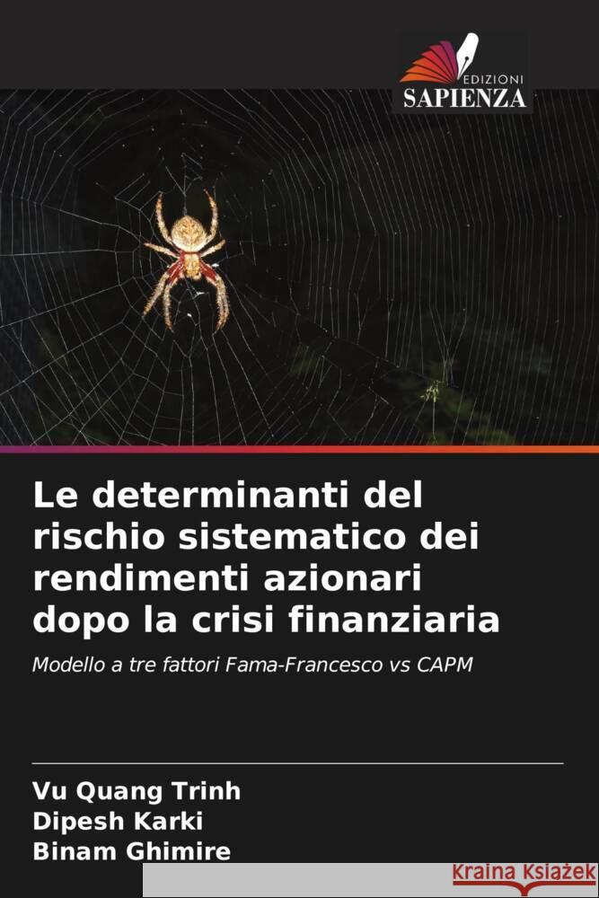 Le determinanti del rischio sistematico dei rendimenti azionari dopo la crisi finanziaria