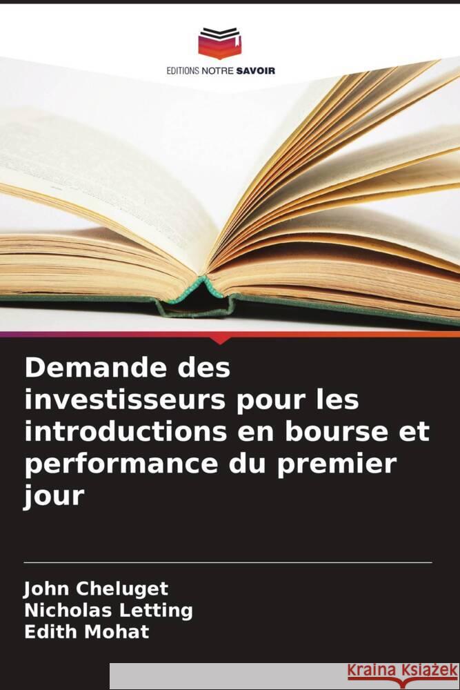 Demande des investisseurs pour les introductions en bourse et performance du premier jour