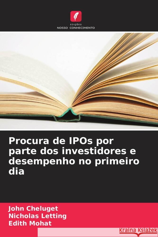 Procura de IPOs por parte dos investidores e desempenho no primeiro dia