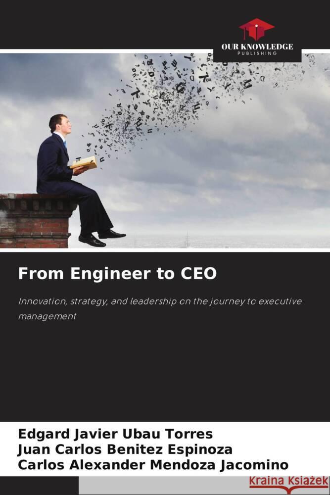 From Engineer to CEO