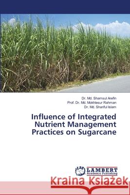 Influence of Integrated Nutrient Management Practices on Sugarcane