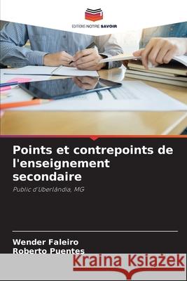 Points et contrepoints de l'enseignement secondaire
