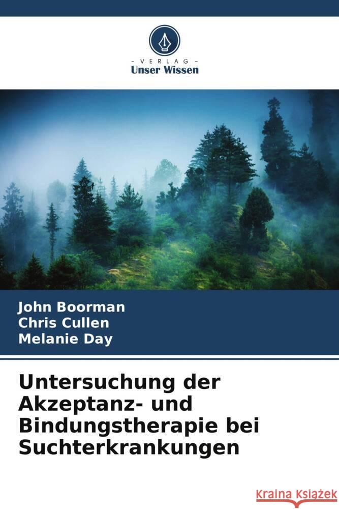 Untersuchung der Akzeptanz- und Bindungstherapie bei Suchterkrankungen