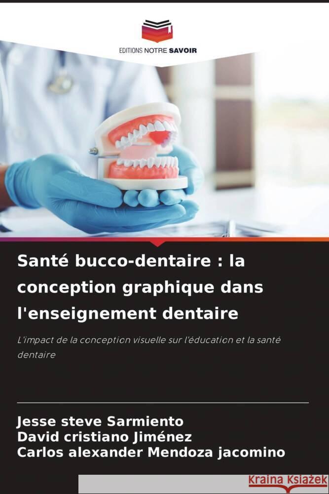 Santé bucco-dentaire : la conception graphique dans l'enseignement dentaire