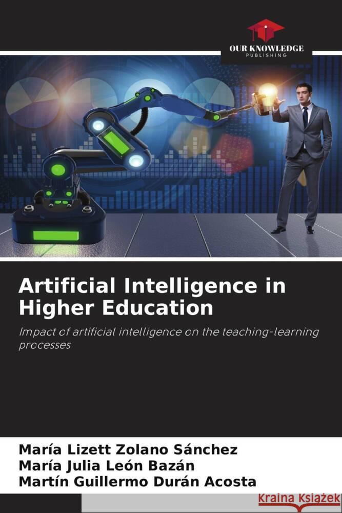 Artificial Intelligence in Higher Education