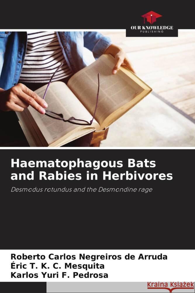 Haematophagous Bats and Rabies in Herbivores