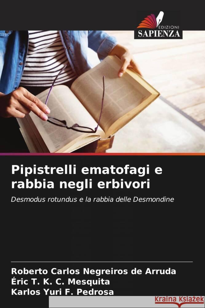 Pipistrelli ematofagi e rabbia negli erbivori
