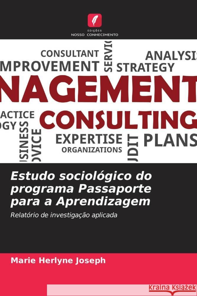 Estudo sociológico do programa Passaporte para a Aprendizagem