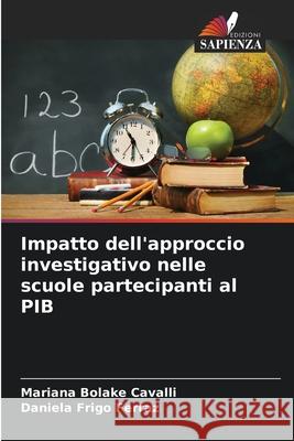 Impatto dell'approccio investigativo nelle scuole partecipanti al PIB